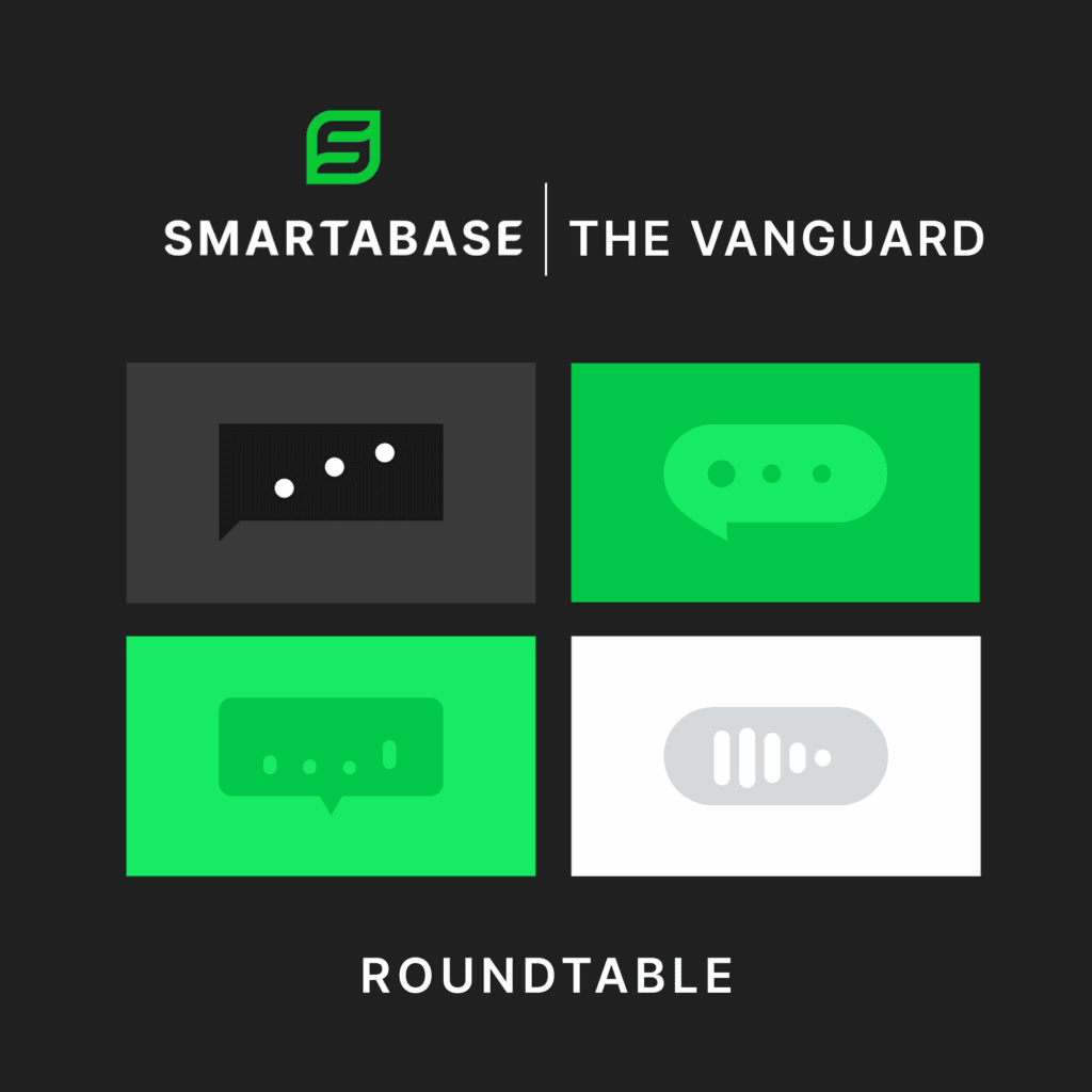 The Vanguard Roundtable Podcast | Smartabase
